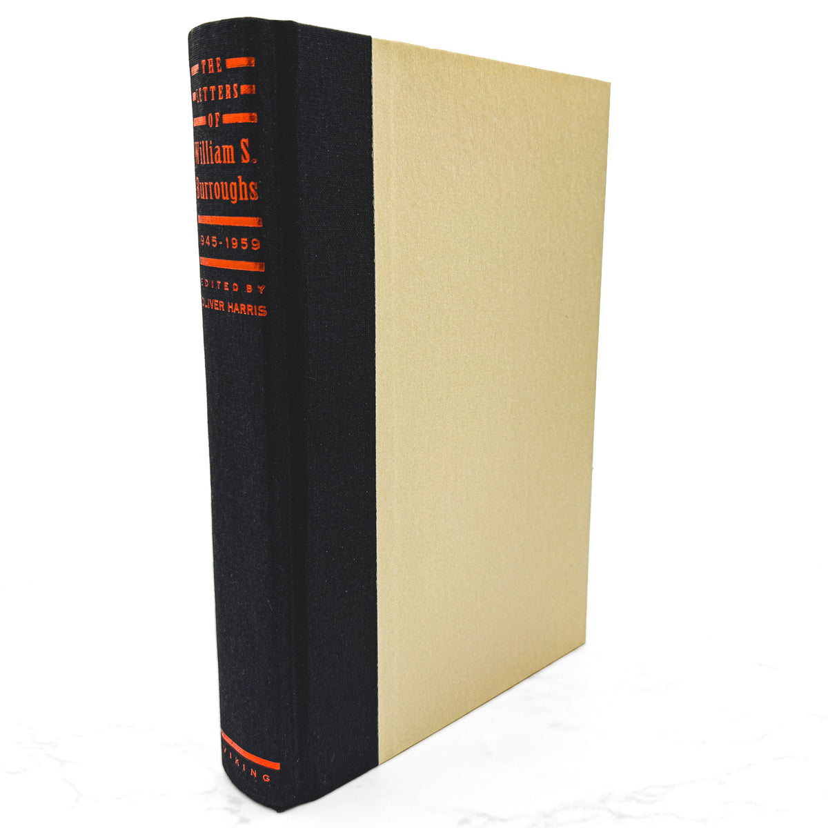 The Letters of William S. Burroughs (1945-1959) edited by Oliver Harris [FIRST EDITION • FIRST PRINTING] 1993 • Viking 