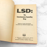 LSD: The Consciousness-Expanding Drug by David Solomon & Timothy Leary [FIRST PAPERBACK PRINTING] 1966 • Berkley