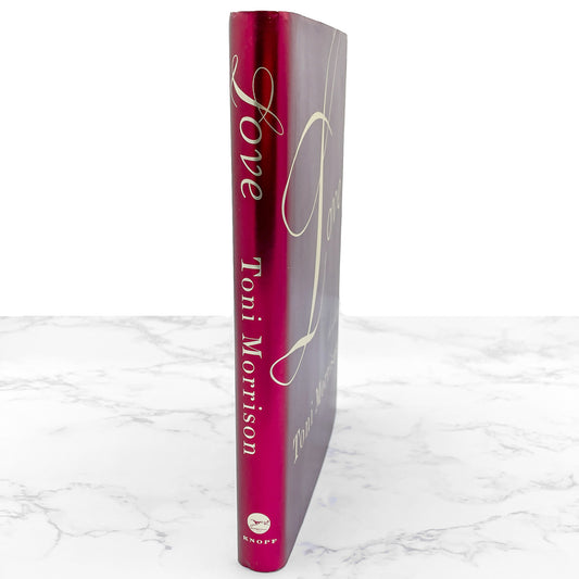 Love by Toni Morrison [FIRST EDITION • FIRST PRINTING] 2003 • Knopf