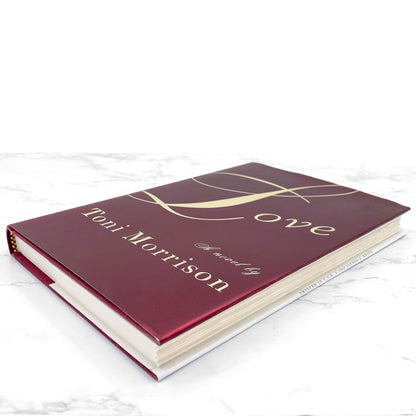 Love by Toni Morrison [FIRST EDITION • FIRST PRINTING] 2003 • Knopf