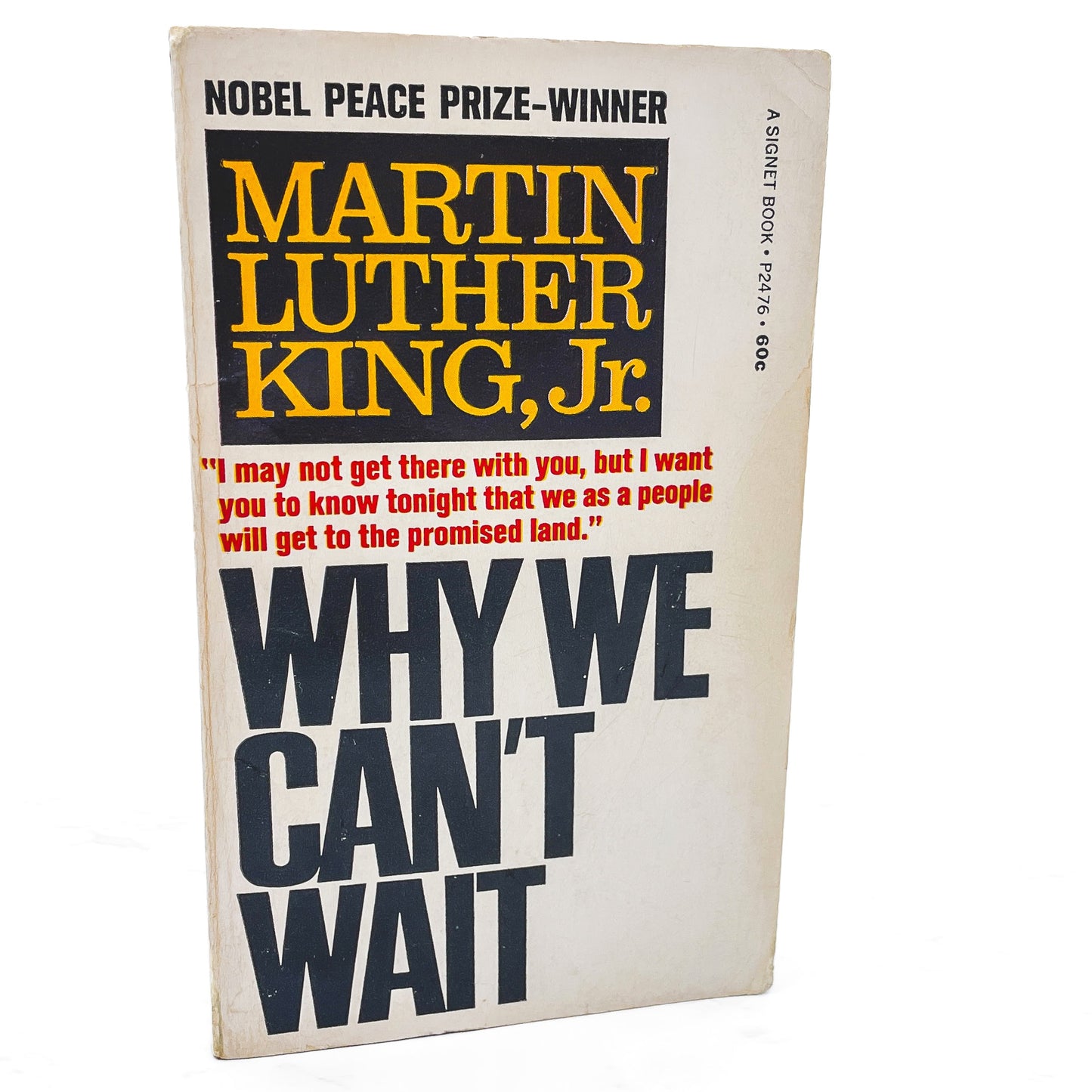 Why We Can't Wait by Martin Luther King Jr. [FIRST PAPERBACK EDITION] 1964 • Signet