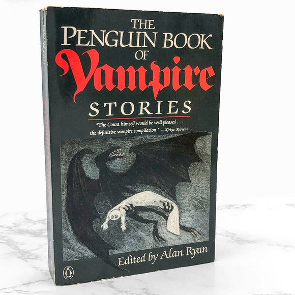 The Penguin Book of Vampire Stories edited by Alan Ryan [TRADE PAPERBACK] • 1988
