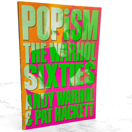 POPism: The Warhol Sixties by Andy Warhol & Pat Hackett [TRADE PAPERBACK] 1990 • Harvest