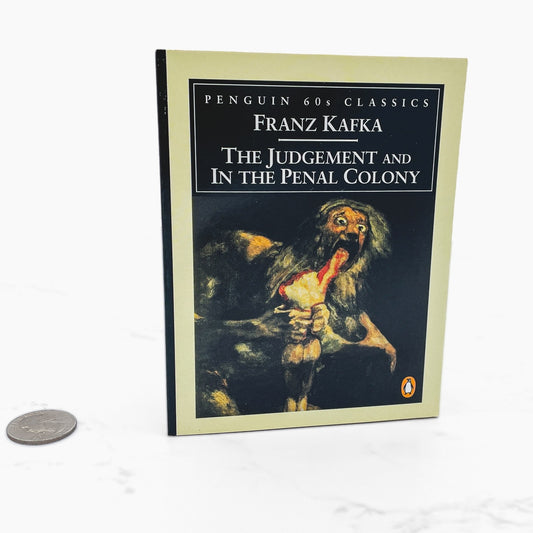 The Judgement & In the Penal Colony by Franz Kafka [U.K MINIATURE PAPERBACK] 1995 • Penguin Classics
