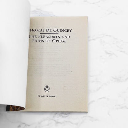 The Pleasures and Pains of Opium by Thomas de Quincey [U.K MINIATURE PAPERBACK] 1995 • Penguin Classics
