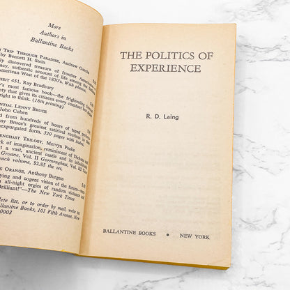 The Politics of Experience by R.D. Laing [FIRST PAPERBACK EDITION] 1970 • Ballantine
