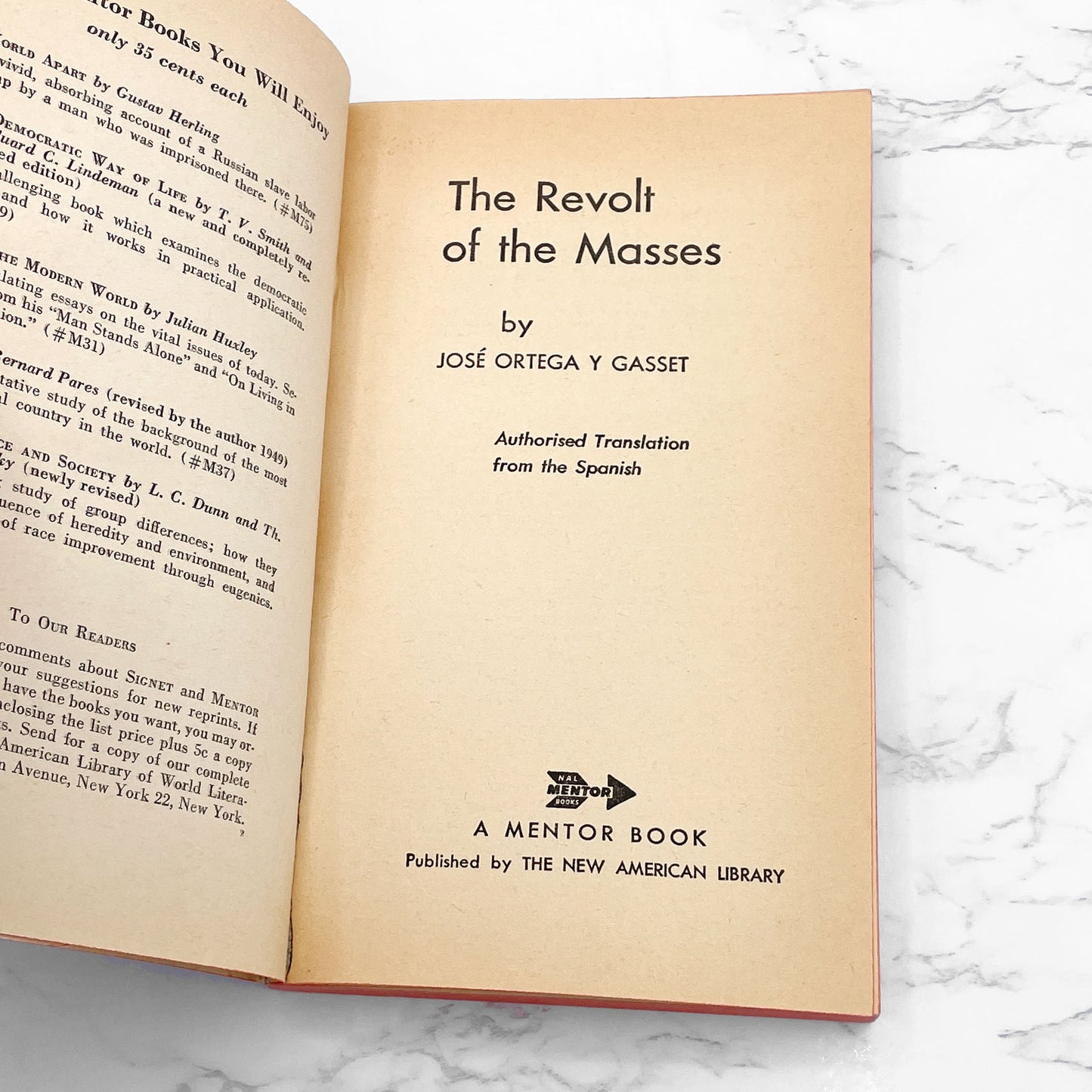 The Revolt of the Masses by José Ortega y Gasset [FIRST U.S. PAPERBACK EDITION] 1952 • Mentor Books