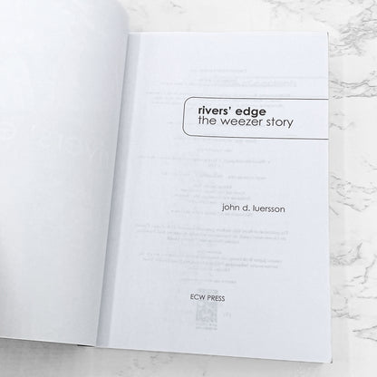 Rivers' Edge: The Weezer Story by John D. Luerssen [FIRST EDITION PAPERBACK] 2004 • ECW