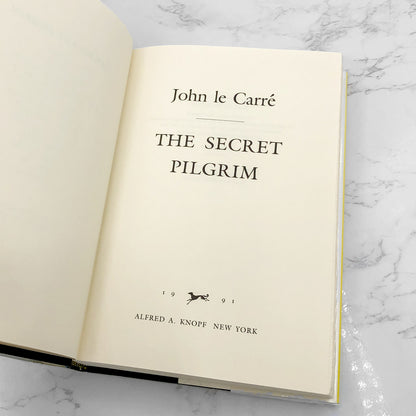 The Secret Pilgrim by John Le Carré [FIRST EDITION] 1990 • Knopf