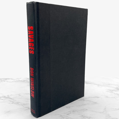 Savages by Don Winslow [FIRST EDITION • FIRST PRINTING] 2010 • Simon & Schuster