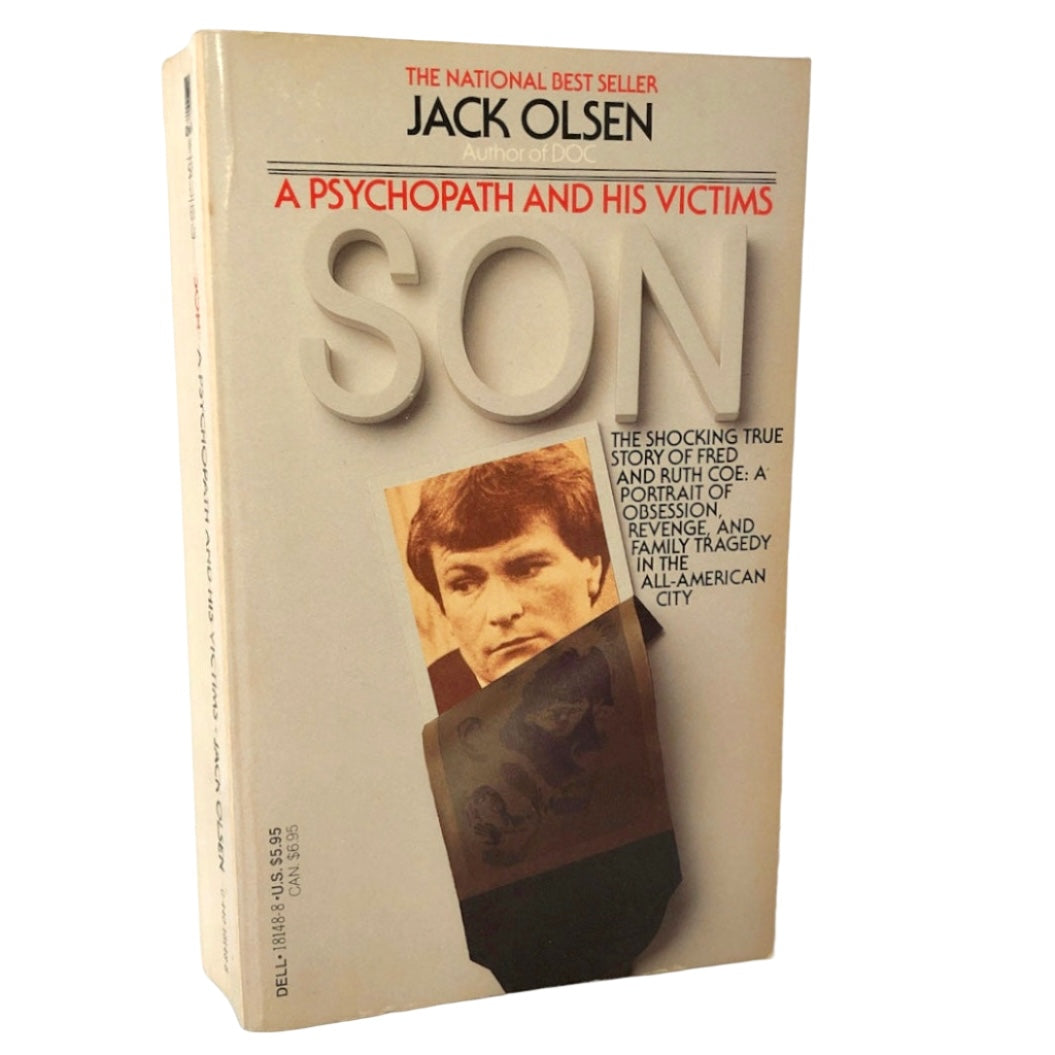 "Son" A Psychopath & His Victims by Jack Olsen [FIRST PAPERBACK EDITION] 1985 • Dell