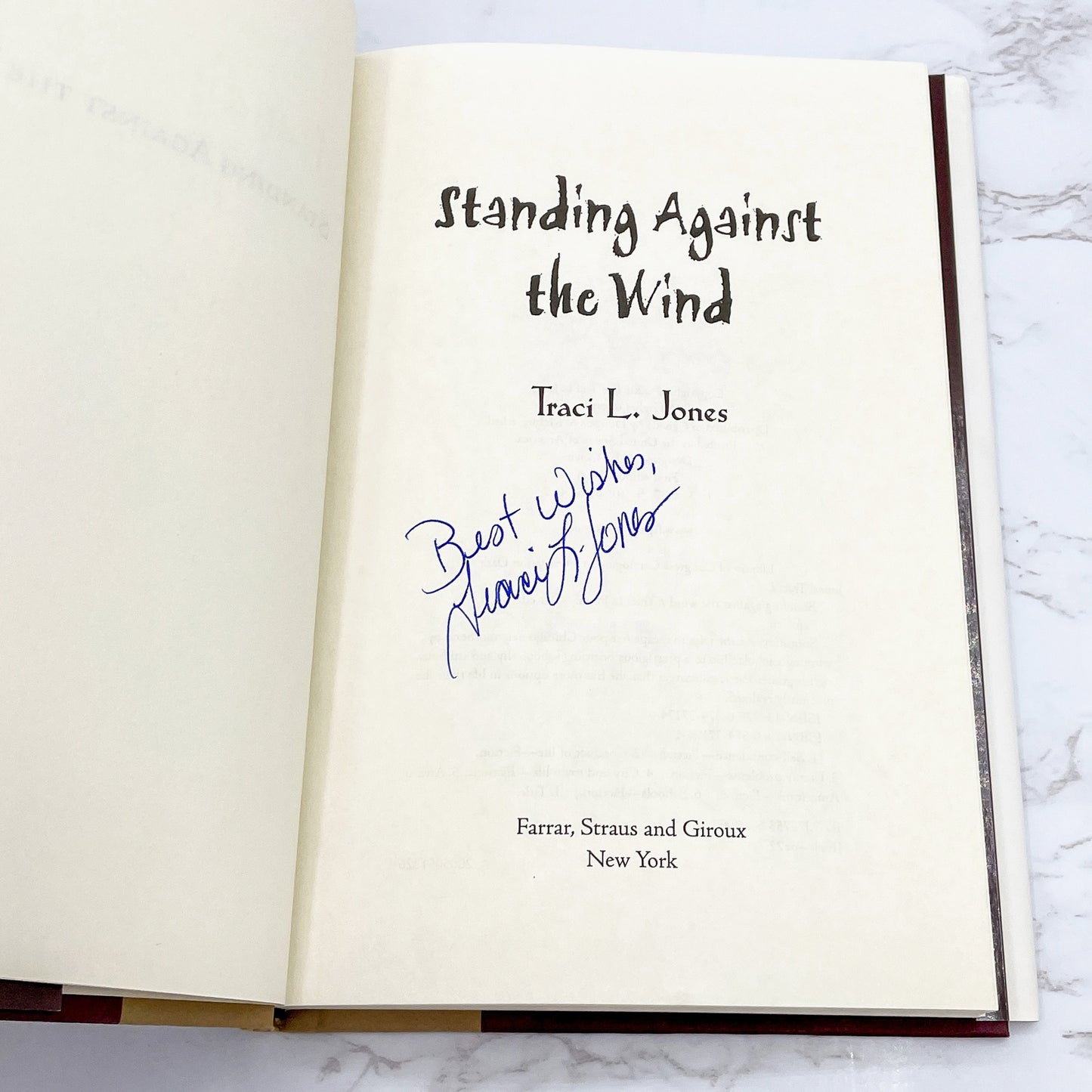 Standing Against the Wind by Traci L. Jones SIGNED! [FIRST EDITION • FIRST PRINTING] 2006