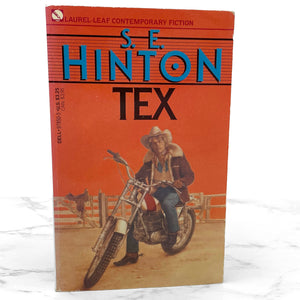 Tex by S.E. Hinton [1989 PAPERBACK] Dell • Laurel-Leaf • Rare Cover!