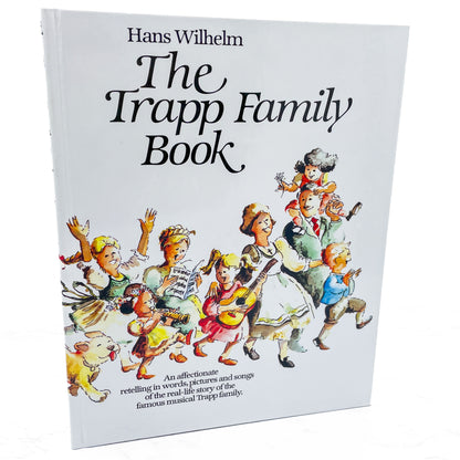 The Trapp Family Book by Hans Wilhelm [U.K. FIRST EDITION] 1987 • Heinemann