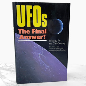 UFOs the Final Answer: Ufology for the 21st Century by David Barclay [HARDCOVER RE-ISSUE] 1997 • B&N