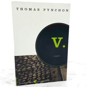 V. by Thomas Pynchon [TRADE PAPERBACK RE-ISSUE] 2005 • Harper Perennial