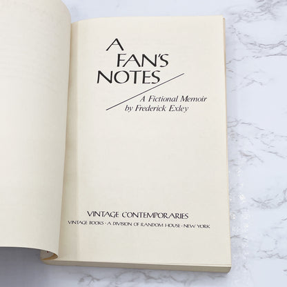 A Fan's Notes by Frederick Exley [TRADE PAPERBACK] 1985 • Vintage Contemporaries • 1st Print!