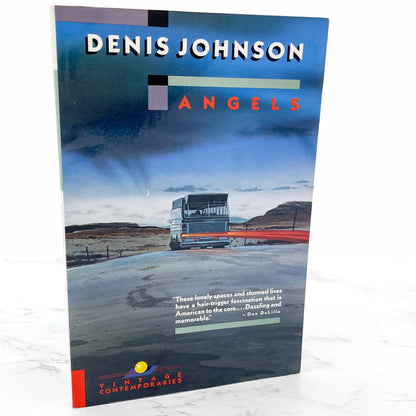 Angels by Denis Johnson [TRADE PAPERBACK] 1989 • Vintage Contemporaries • 1st Print!