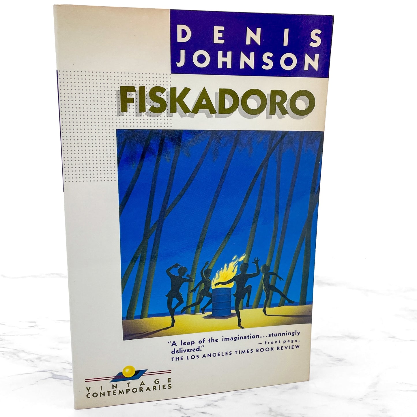 Fiskadoro by Denis Johnson [FIRST PAPERBACK EDITION] 1986 • Vintage Contemporaries