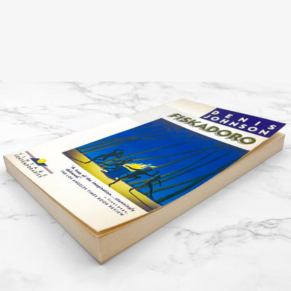 Fiskadoro by Denis Johnson [FIRST PAPERBACK EDITION] 1986 • Vintage Contemporaries