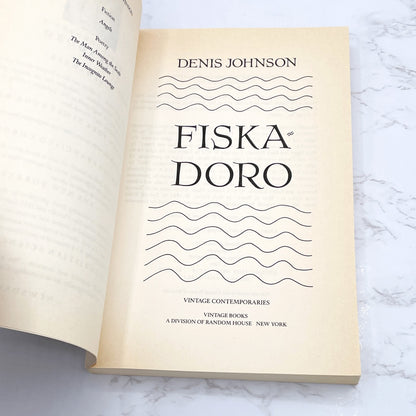 Fiskadoro by Denis Johnson [FIRST PAPERBACK EDITION] 1986 • Vintage Contemporaries