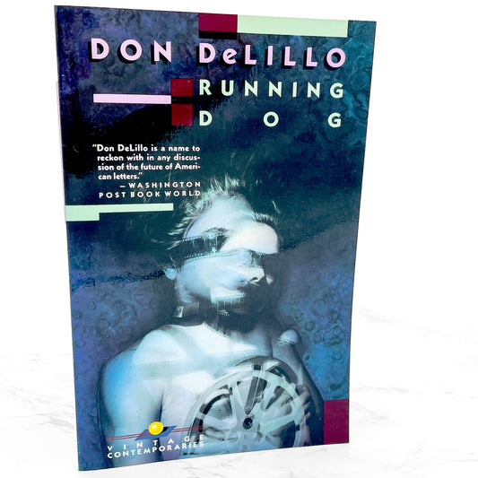 Running Dog by Don DeLillo [TRADE PAPERBACK] 1989 • Vintage Contemporaries • 1st Print!