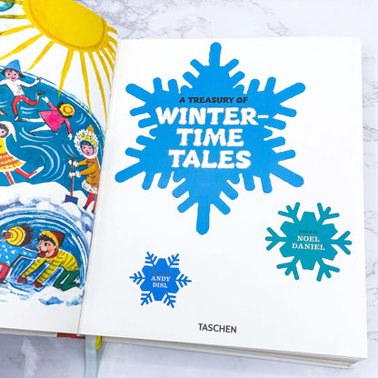 A Treasury of Wintertime Tales edited by Noel Daniel [FIRST EDITION ANTHOLOGY] 2014 • Taschen *Condition