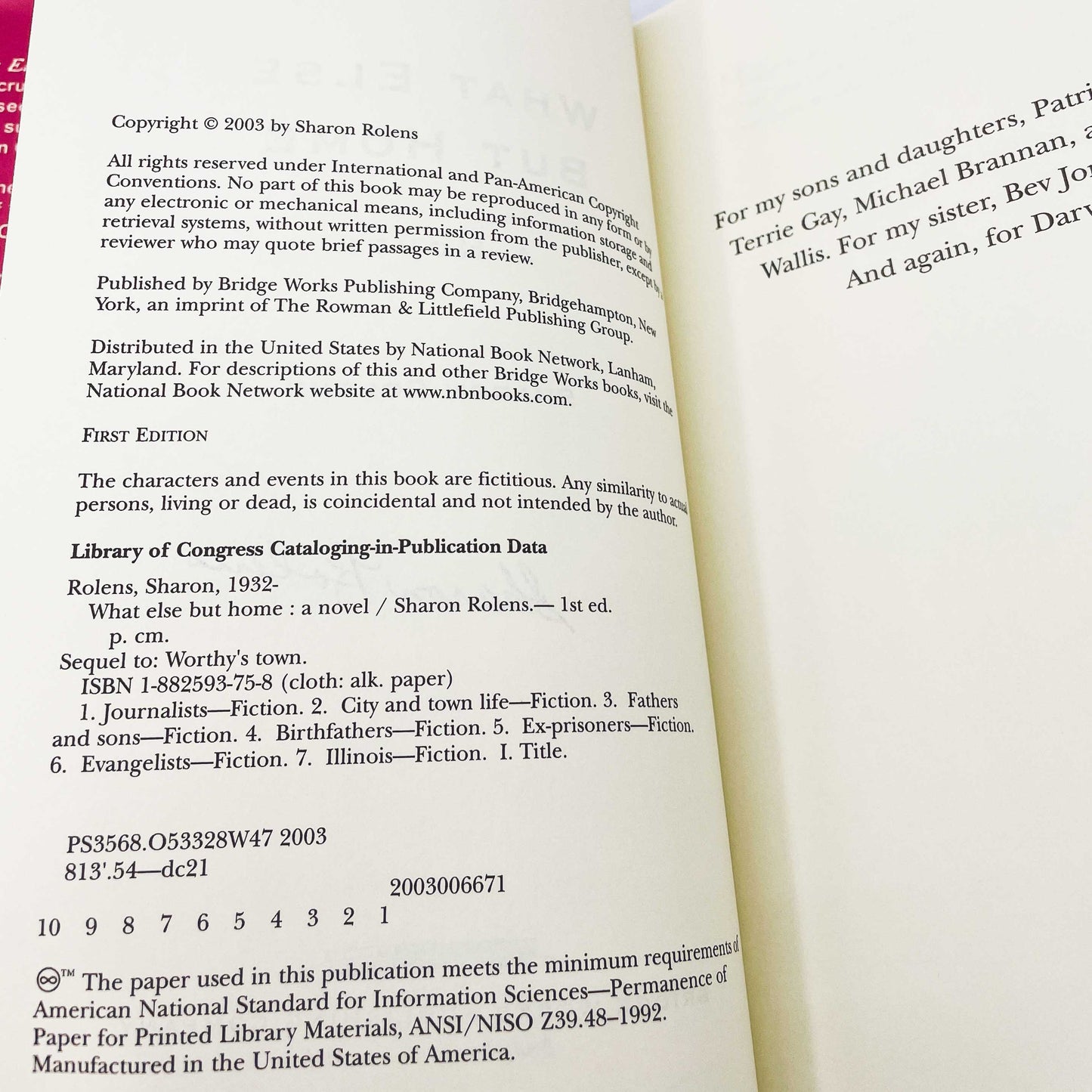 What Else But Home by Sharon Rolens SIGNED! [FIRST EDITION] 2003 • Bridge Works