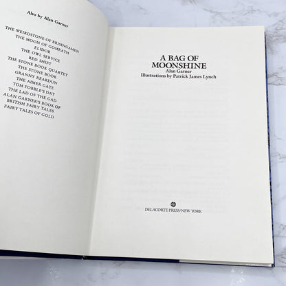 A Bag of Moonshine by Alan Garner [FIRST EDITION • FIRST PRINTING] 1986 • Delacorte Press