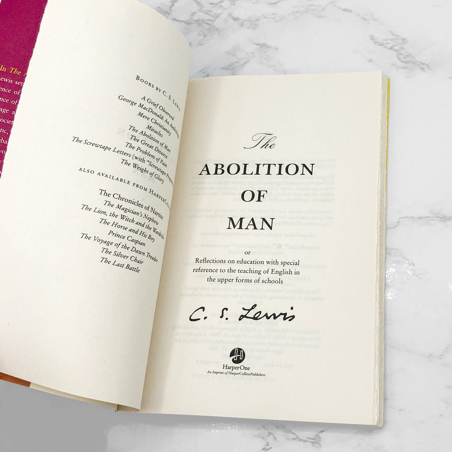 The Abolition of Man by C.S. Lewis [DELUXE TRADE PAPERBACK] 2001