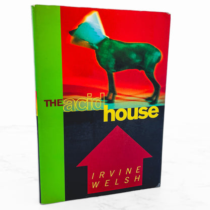 The Acid House by Irvine Welsh [U.S. FIRST EDITION • FIRST PRINTING] 1995 • W.W. Norton