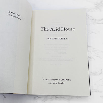 The Acid House by Irvine Welsh [U.S. FIRST EDITION • FIRST PRINTING] 1995 • W.W. Norton