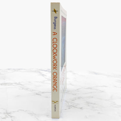 A Clockwork Orange by Anthony Burgess [TRADE PAPERBACK] 1987 • W.W. Norton & Co.