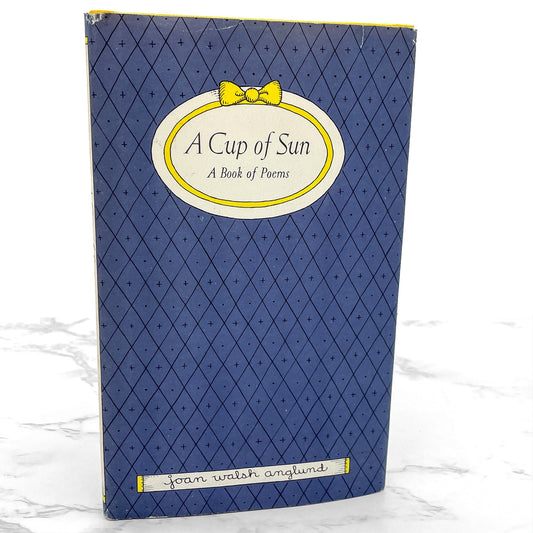 A Cup of Sun: A Book of Poems by Joan Walsh Anglund [FIRST EDITION] 1967 • Harcourt Brace