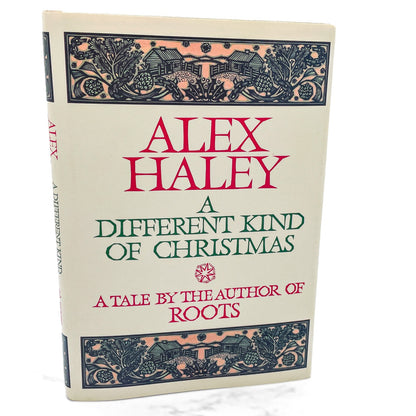 A Different Kind of Christmas by Alex Haley [FIRST EDITION • FIRST PRINTING] 1988 • Doubleday