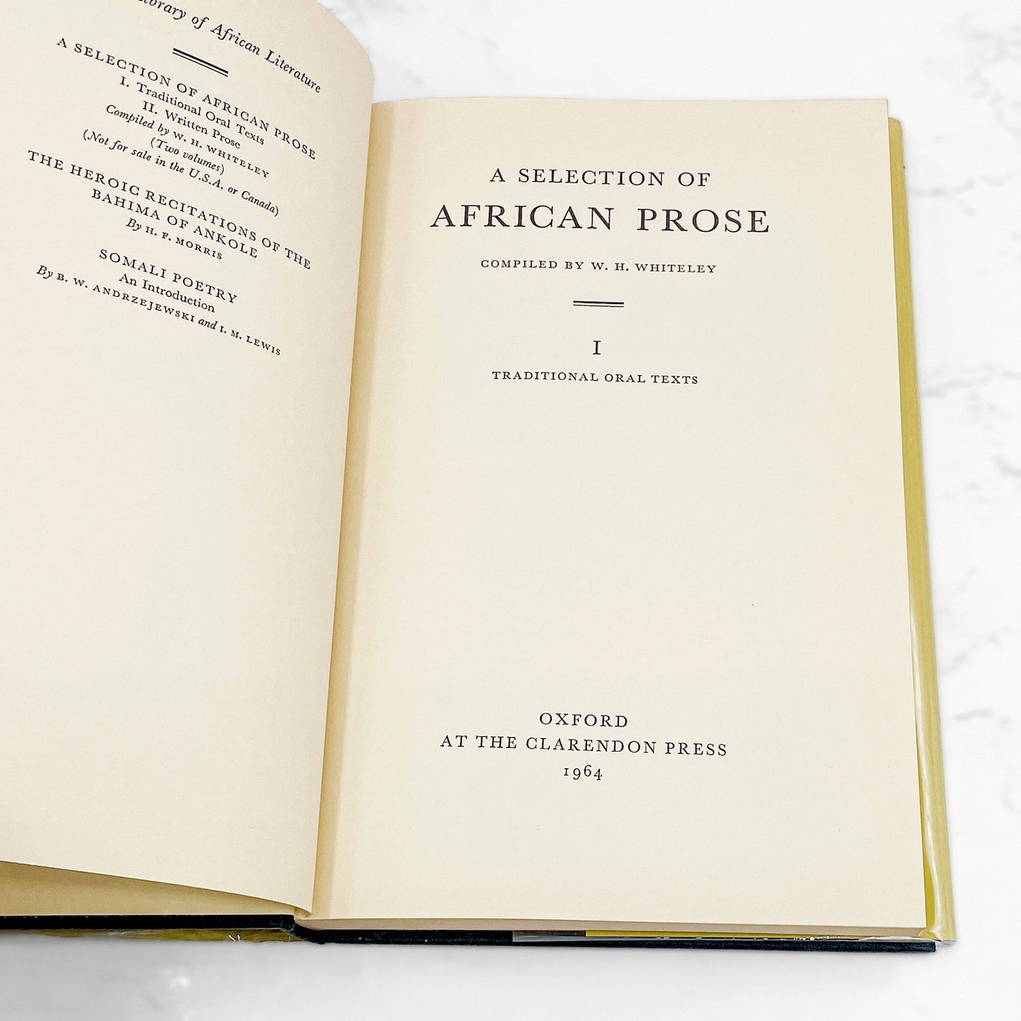 A Selection of African Prose Vol 1: Traditional Oral Texts compiled by W.H. Whiteley [U.K. FIRST EDITION] 1964 • Oxford