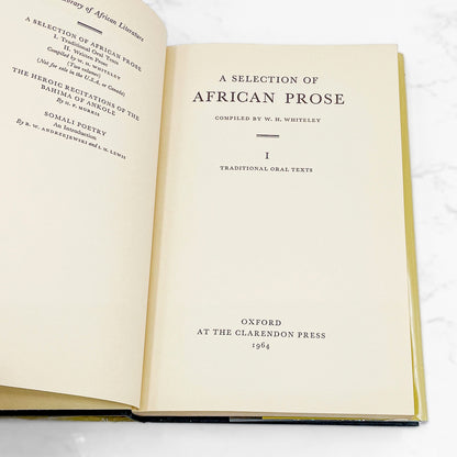 A Selection of African Prose Vol 1: Traditional Oral Texts compiled by W.H. Whiteley [U.K. FIRST EDITION] 1964 • Oxford