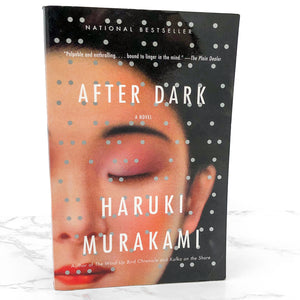 After Dark by Haruki Murakami [FIRST U.S. PAPERBACK EDITION] 2008 *See Condition