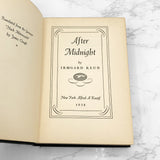 After Midnight by Irmgard Keun [U.S. FIRST EDITION] 1938 • Alfred A. Knopf