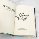 A Gift of Wings by Richard Bach [FIRST EDITION] 1974 • Delacorte Press