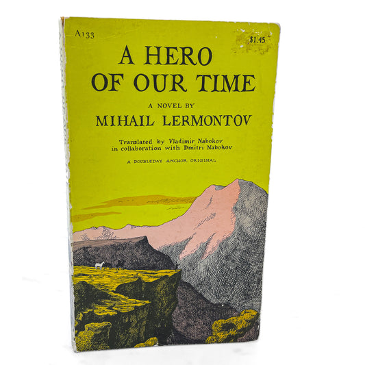 A Hero of Our Time by Mikhail Lermontov [FIRST U.S. PAPERBACK PRINTING] 1958 • Anchor