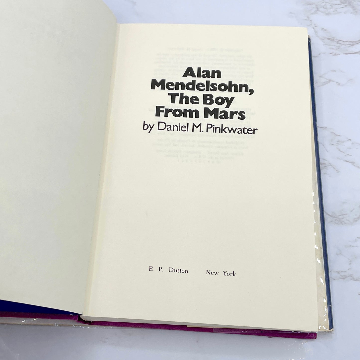 Alan Mendelsohn, The Boy From Mars by Daniel M. Pinkwater [FIRST EDITION • FIRST PRINTING] 1979 • E.P. Dutton