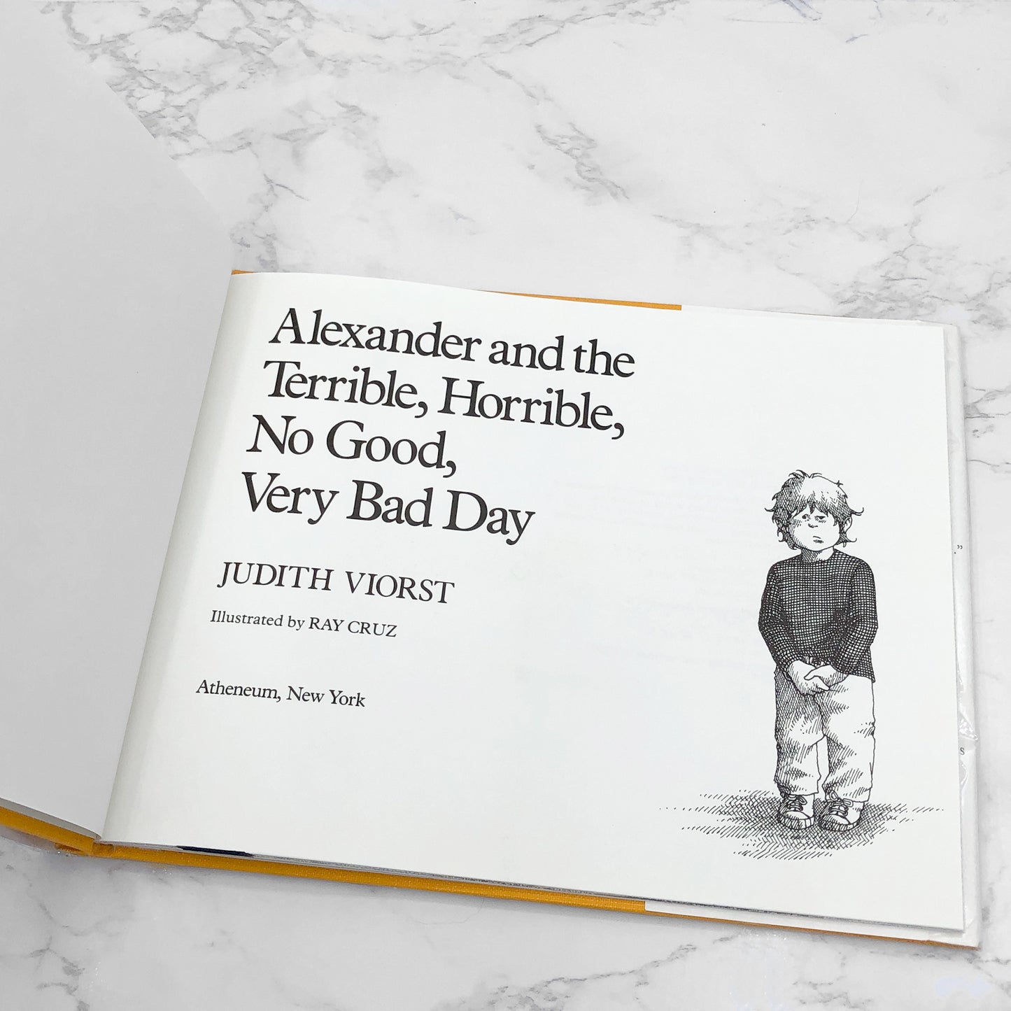 Alexander & the Terrible, Horrible, No Good, Very Bad Day by Judith Viorst & Ray Cruz [FIRST EDITION] 1972 • Atheneum