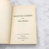 Selected Stories by Alice Munro [FIRST PAPERBACK EDITION] 1997 • Vintage