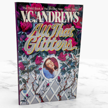 All That Glitters by V.C. Andrews [FIRST EDITION • FIRST PRINTING] 1995 • Pocket Books • Landry #3