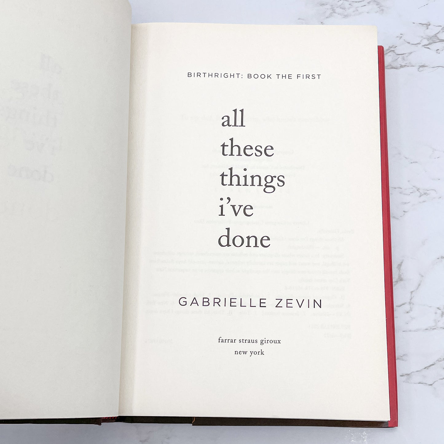 All These Things I've Done by Gabrielle Zevin SIGNED! [FIRST EDITION • FIRST PRINTING] 2011 • FSG