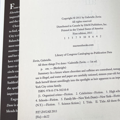 All These Things I've Done by Gabrielle Zevin SIGNED! [FIRST EDITION • FIRST PRINTING] 2011 • FSG