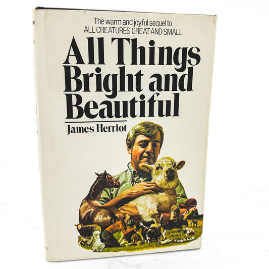 All Things Bright and Beautiful by James Herriot [FIRST EDITION • FIRST PRINTING] 1974 • St. Martin's