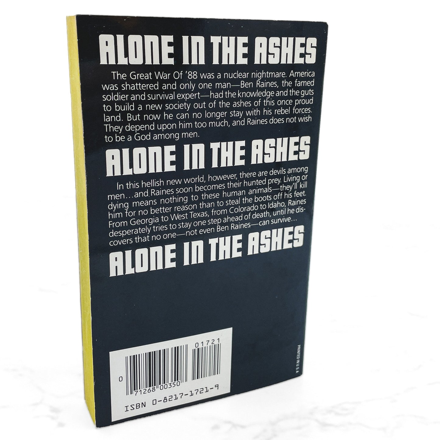 Alone in the Ashes by William W. Johnstone [FIRST EDITION PAPERBACK] 1985 • Zebra