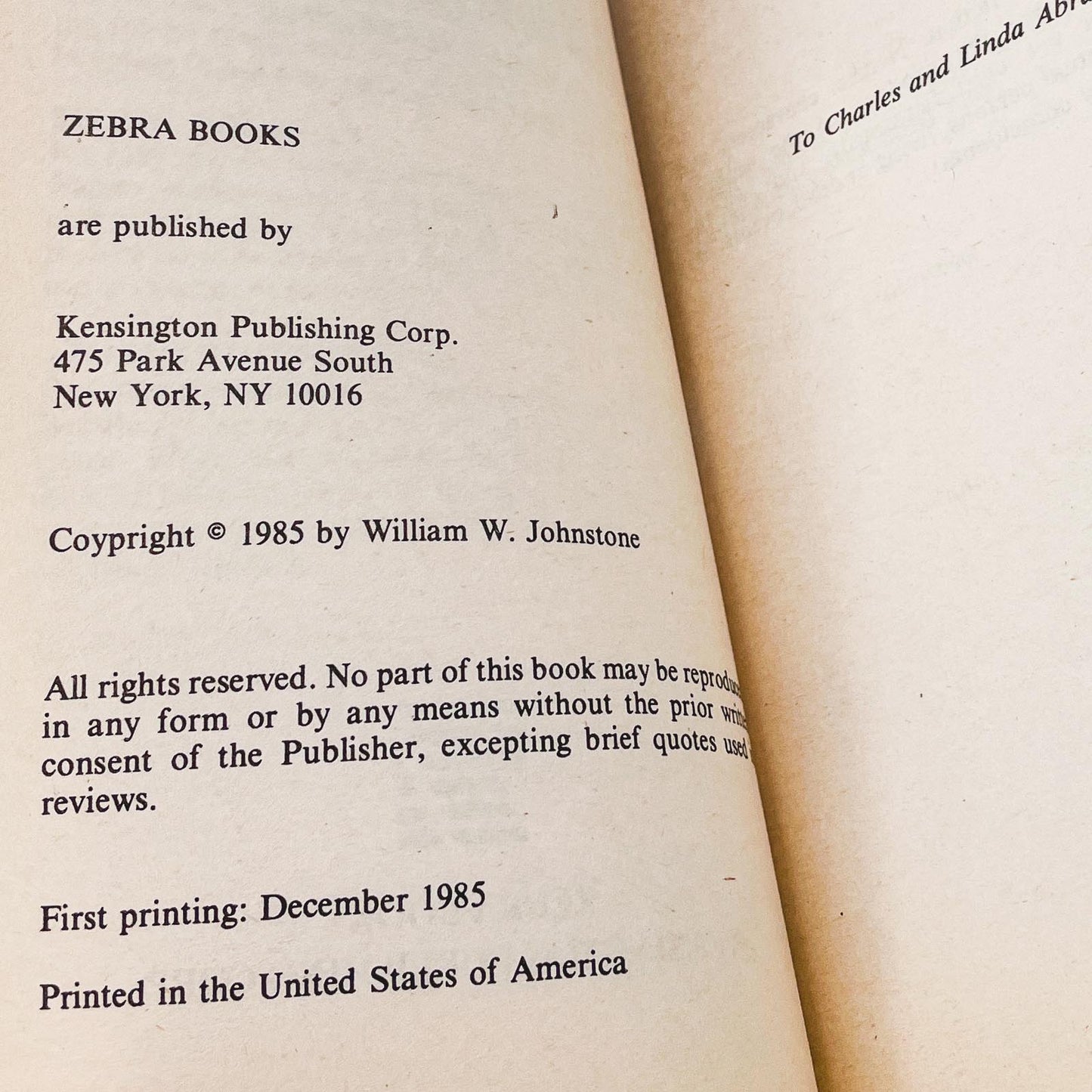 Alone in the Ashes by William W. Johnstone [FIRST EDITION PAPERBACK] 1985 • Zebra